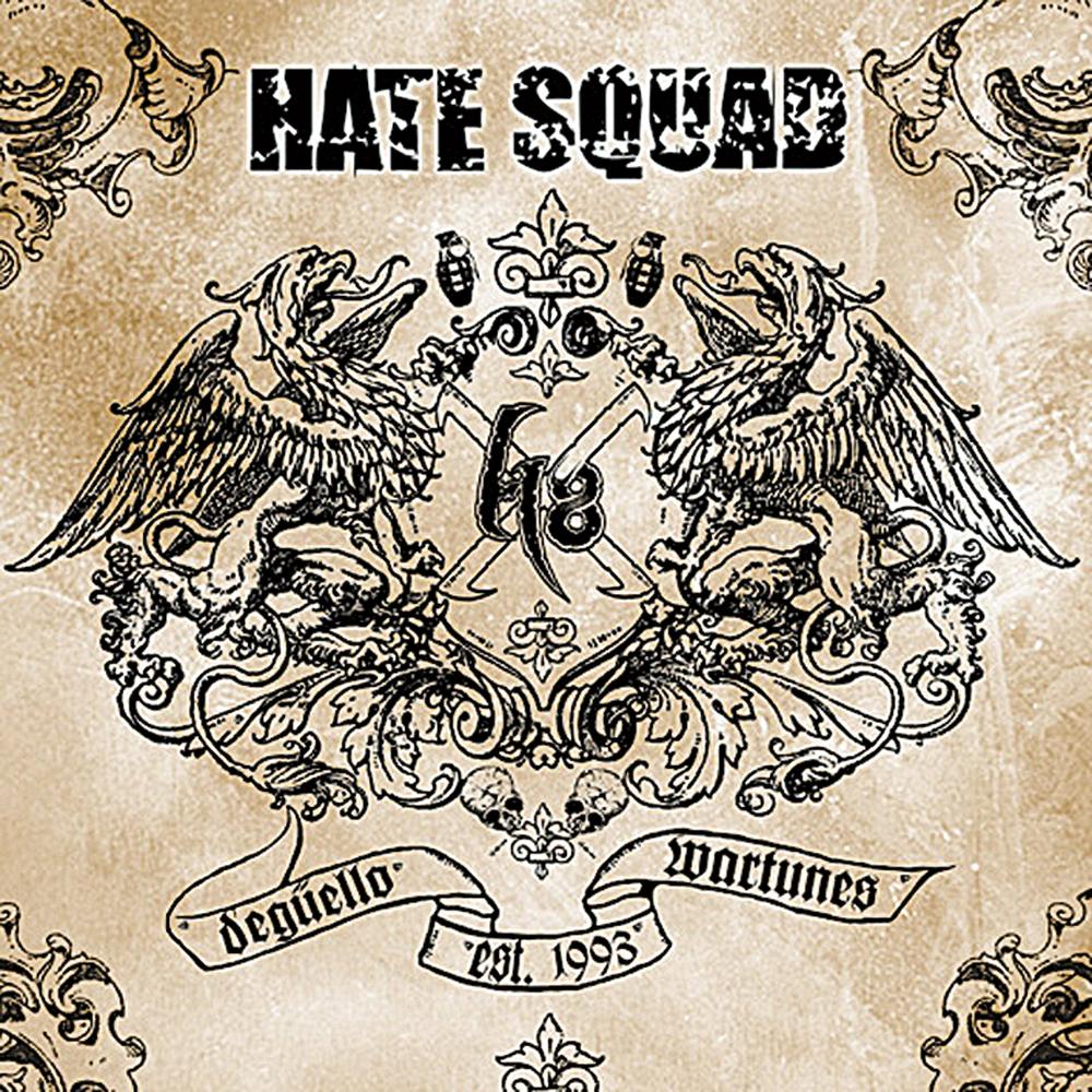 Hate Squad - Deg�ello Wartunes