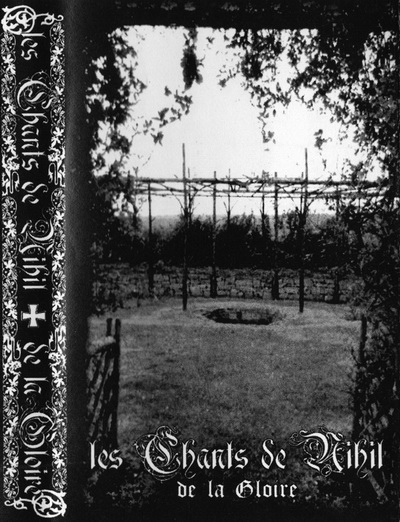 Les Chants De Nihil - De La Gloire (demo)