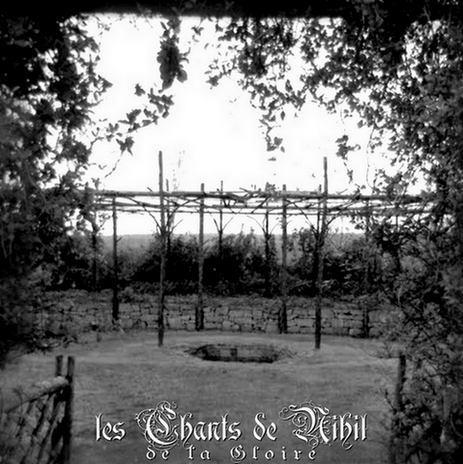 Les Chants De Nihil - De La Gloire (demo)