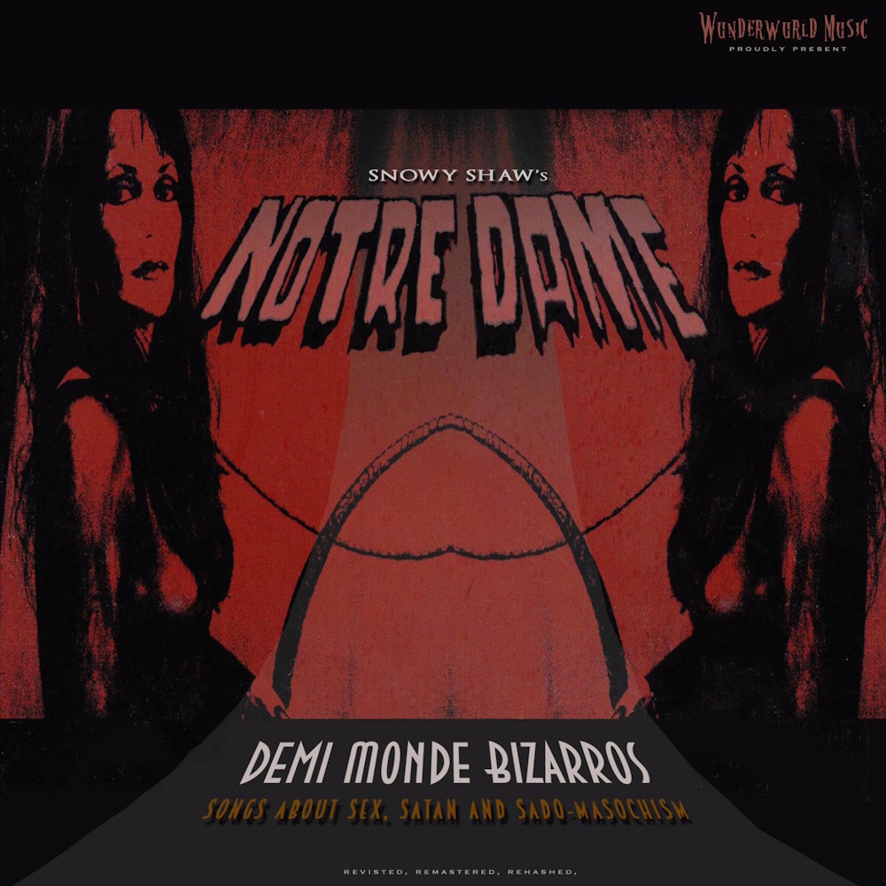 Notre Dame - Demi Monde Bizarros