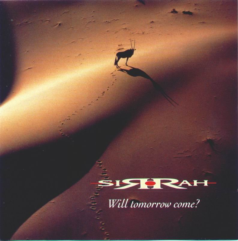 Sirrah - Did Tomorrow Come...