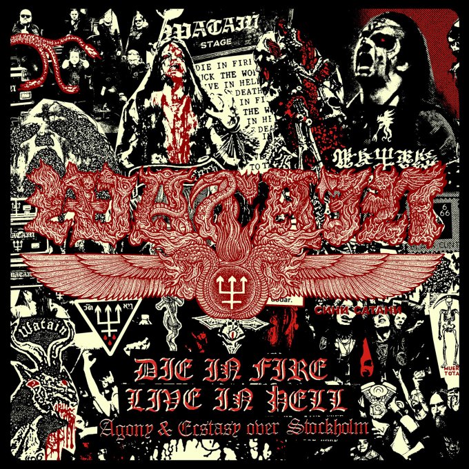 Watain - Die in Fire Live in Hell - Agony & Ecstasy Over Stockholm