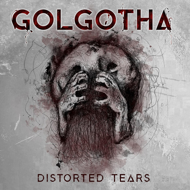 Golgotha - Distorted Tears (digital)