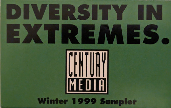 Various D - Diversity in Extremes: Century Media Winter 1999 Sampler