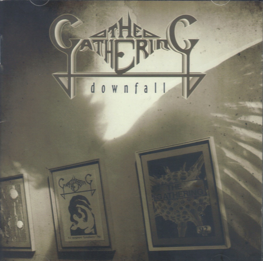 The Gathering - Downfall - The Early Years