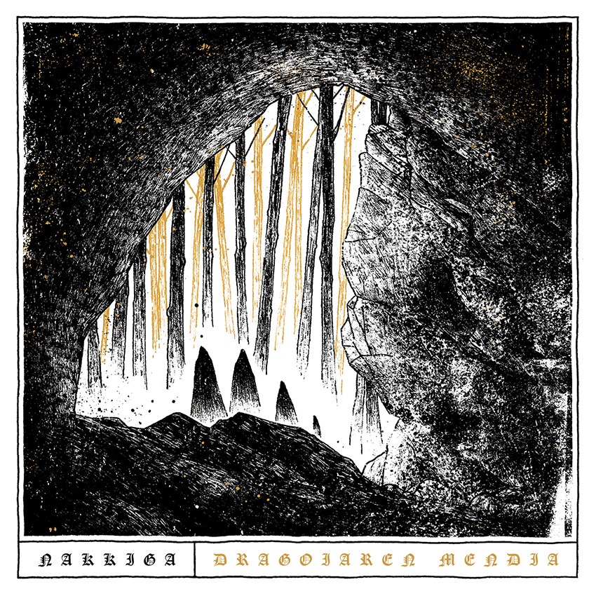 Nakkiga - Dragoiaren Mendia