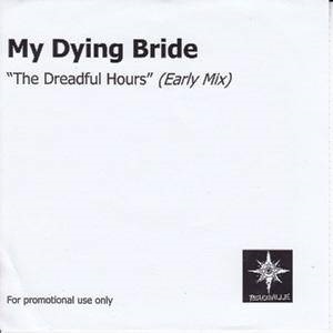 My Dying Bride - The Dreadful Hours