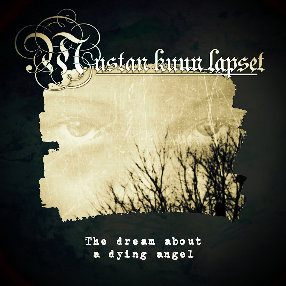 Mustan Kuun Lapset - The Dream About a Dying Angel (digital)