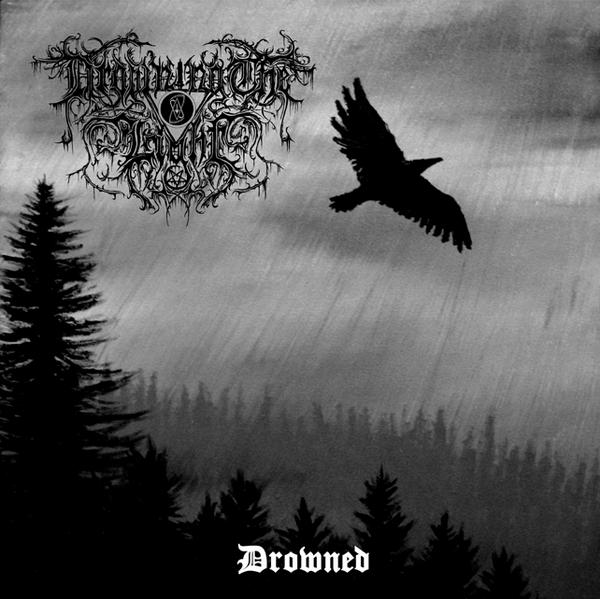 Drowning The Light - Drowned