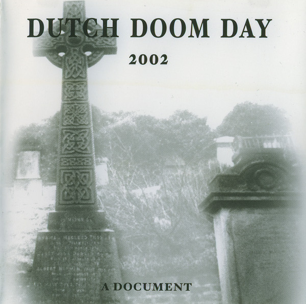 Various D - Dutch Doom Day 2002: A Document
