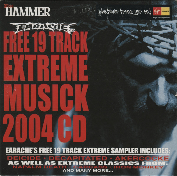 Various - Metal Hammer Magazine (UK) - Earache: Extreme Musick 2004