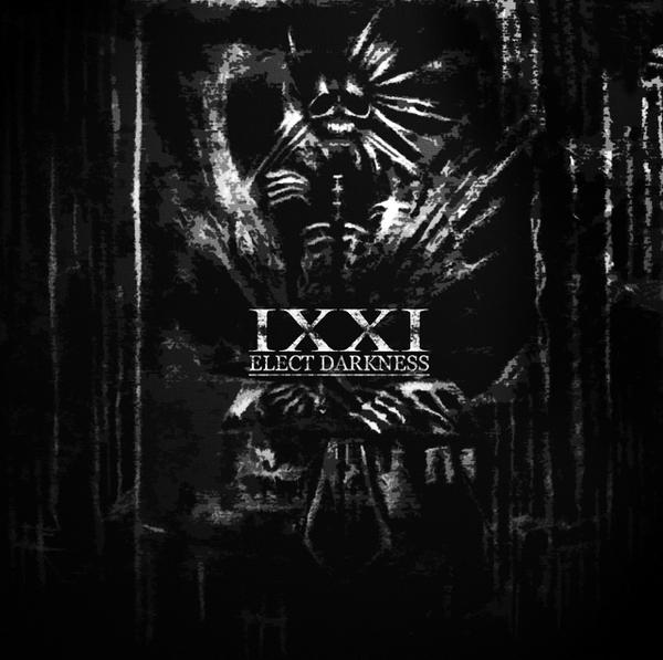 Ixxi - Elect Darkness