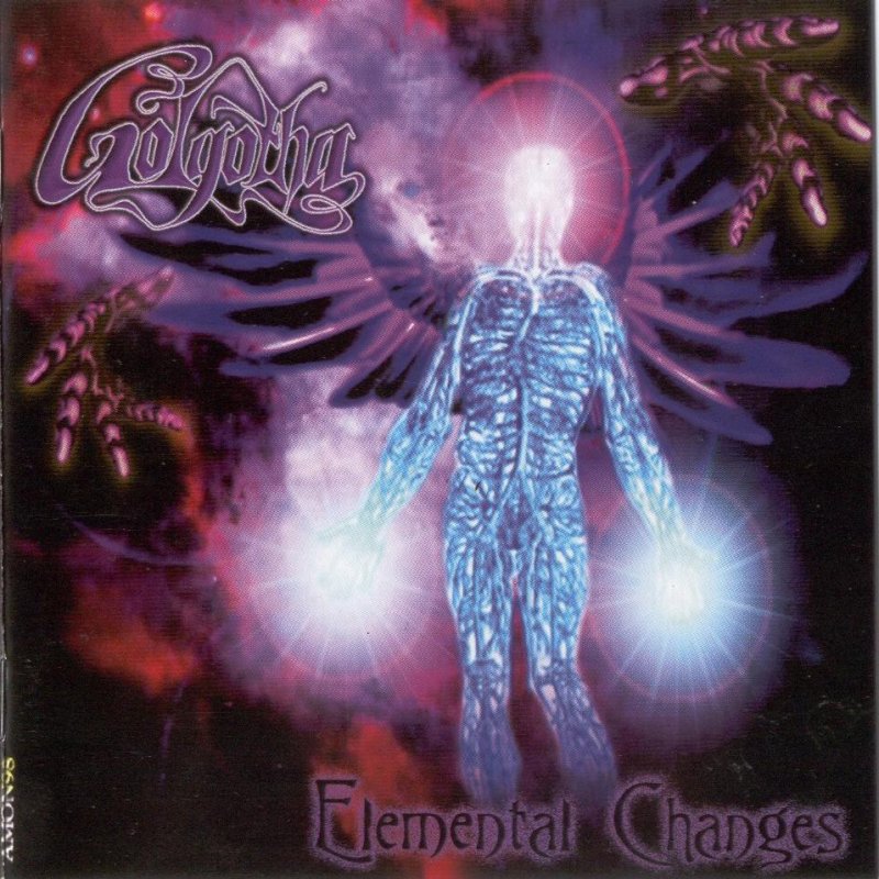 Golgotha - Elemental Changes