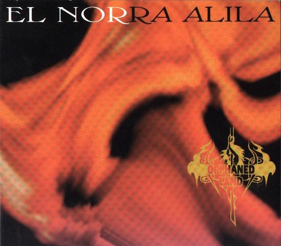Orphaned Land - El Norra Alila