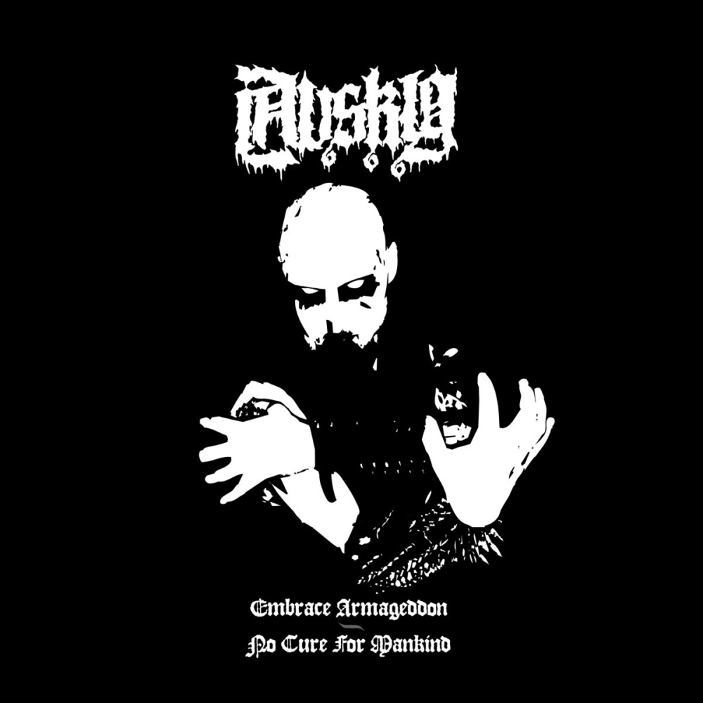 Avsky - Embrace Armageddon / No Cure for Mankind