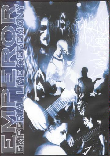 Emperor - Emperial Live Ceremony