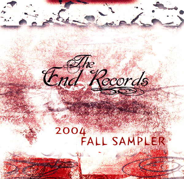 Various E-F - The End Records 2004 Fall Sampler