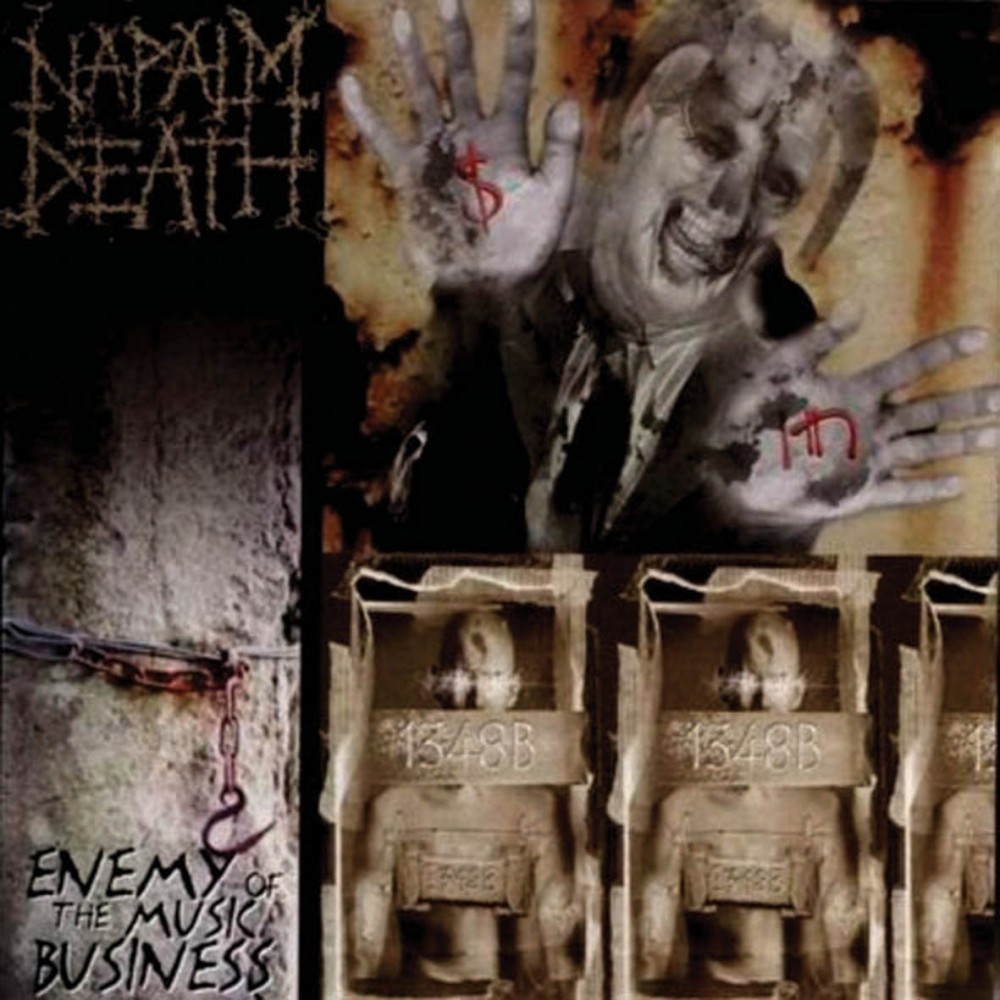 Napalm Death - Enemy of the Music Business