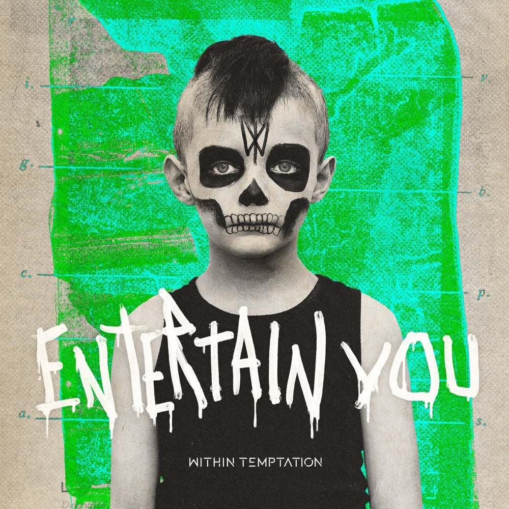 Within Temptation - Entertain You (digital)