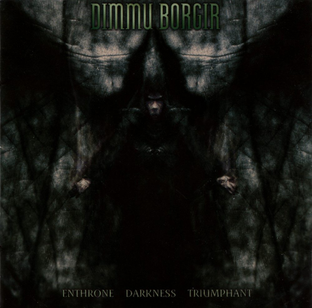 Dimmu Borgir - Enthrone Darkness Triumphant