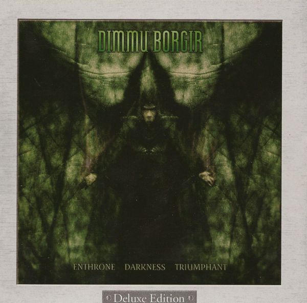 Dimmu Borgir - Enthrone Darkness Triumphant