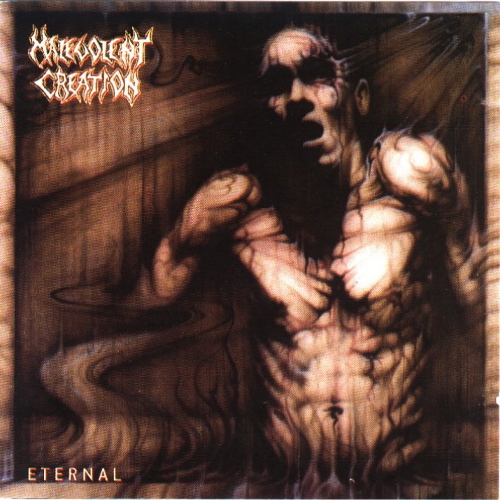 Malevolent Creation - Eternal