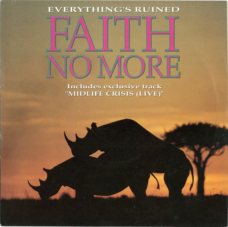 Faith No More - Everything's Ruined