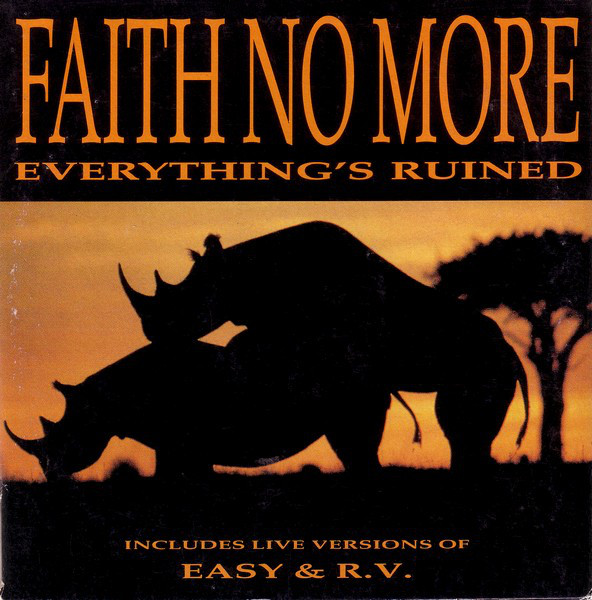 Faith No More - Everything's Ruined