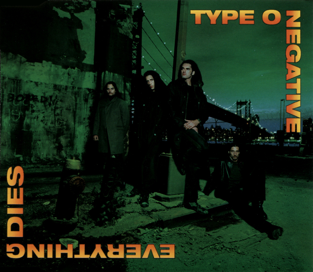 Type O Negative - Everything Dies