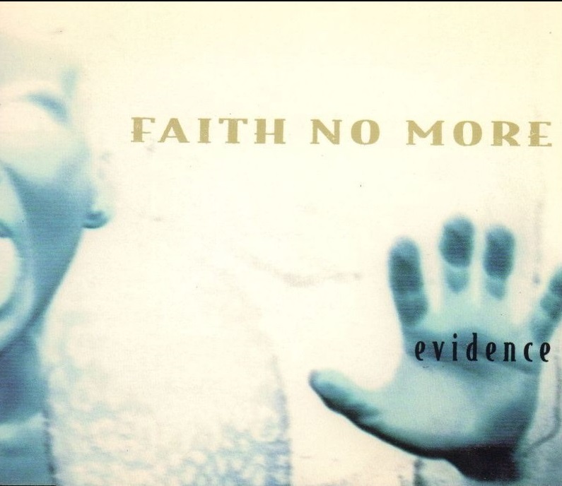 Faith No More - Evidence