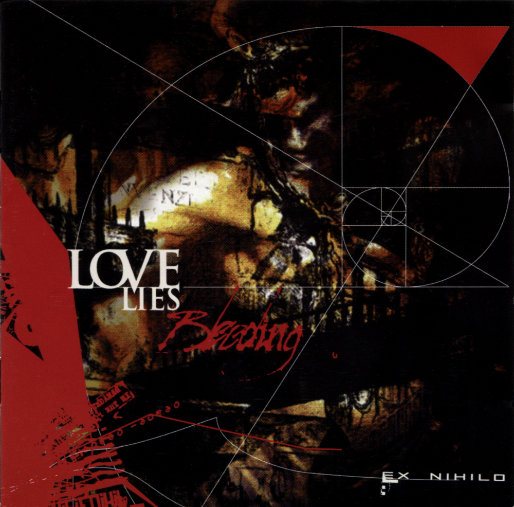 Love Lies Bleeding - Ex Nihilo