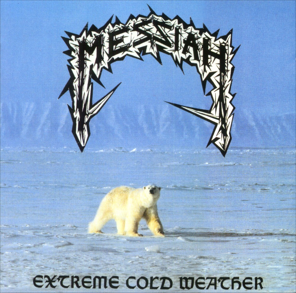 Messiah - Extreme Cold Weather