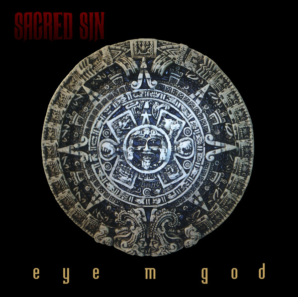 Sacred Sin - Eye M God