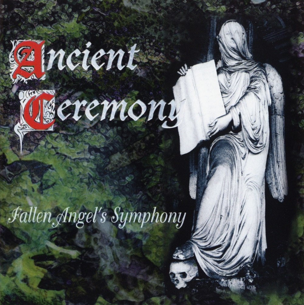 Ancient Ceremony - Fallen Angel's Symphony