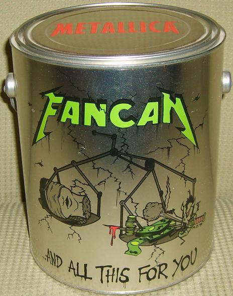 Metallica - Fan Can 