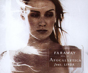 Apocalyptica - Faraway vol. II (feat. Linda)
