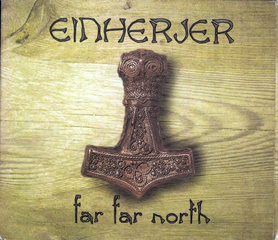 Einherjer - Far, Far North