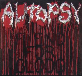 Autopsy - Fiend for Blood