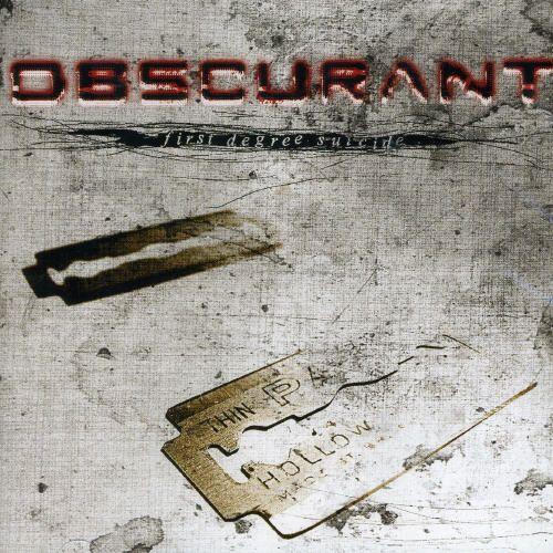 Obscurant - First Degree Suicide