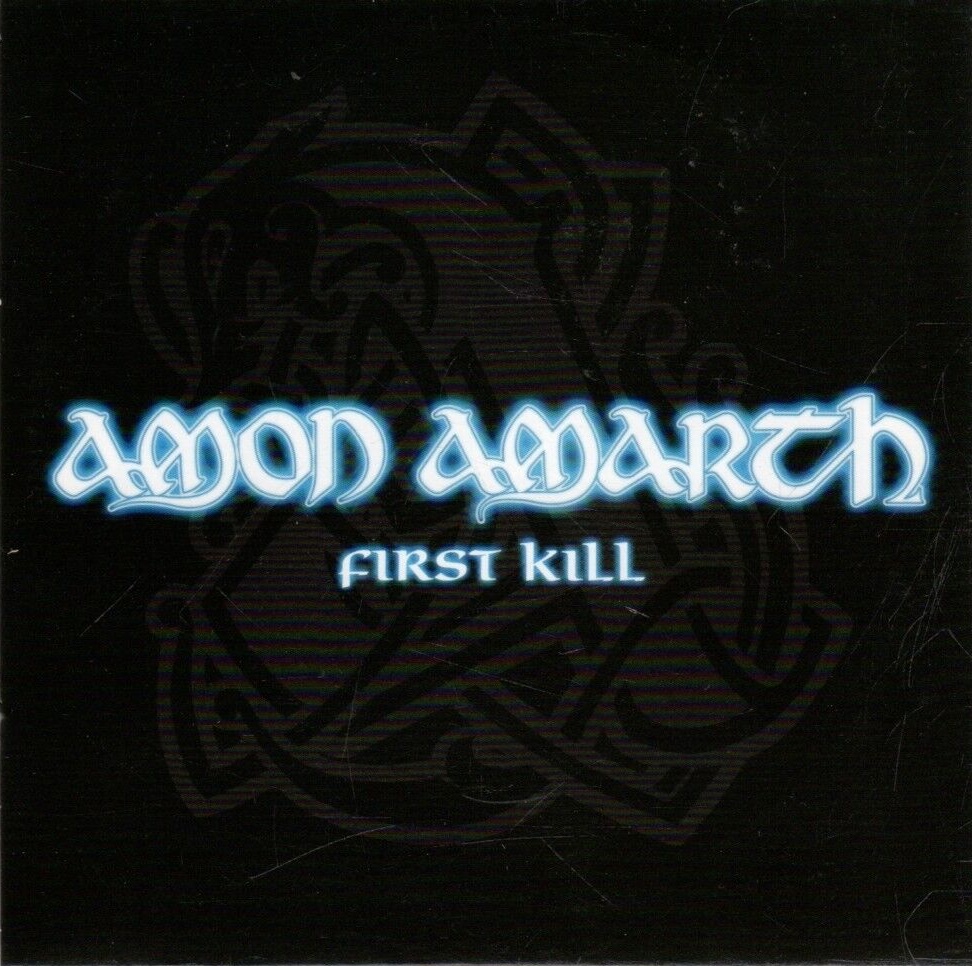 Amon Amarth - First Kill (ep)
