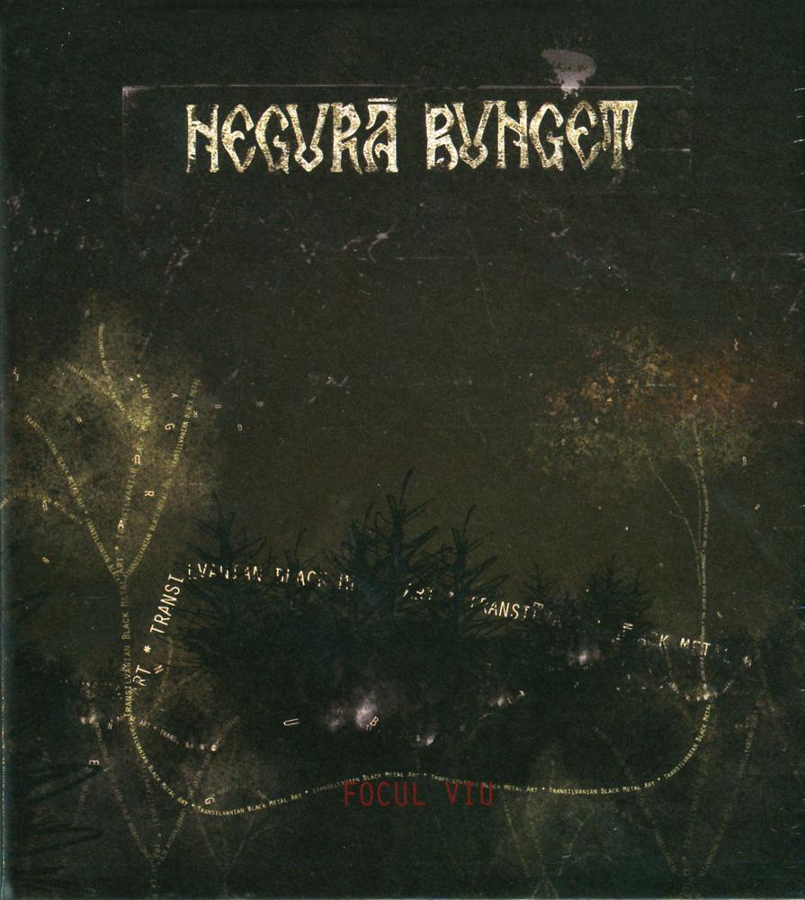 Negur&abreve; Bunget - Focul Viu