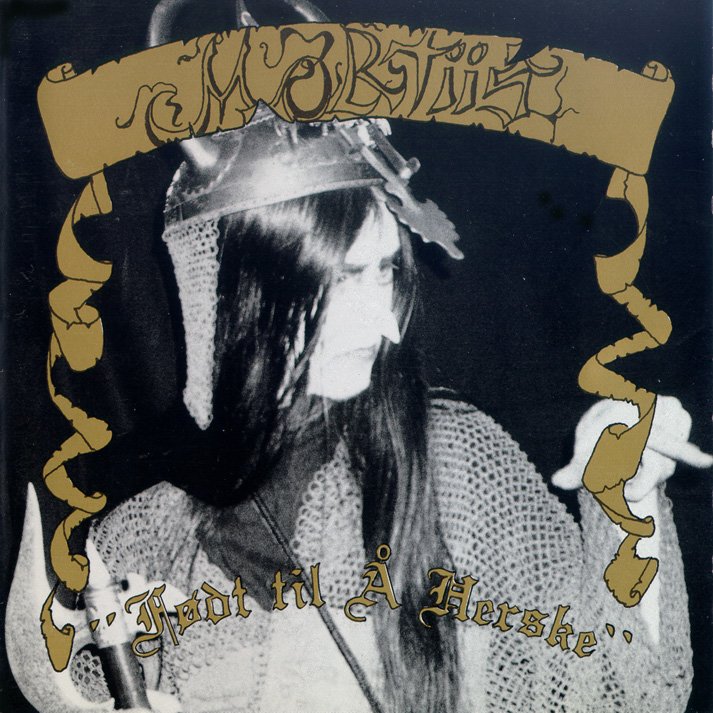 Mortiis - F�dt Til � Herske