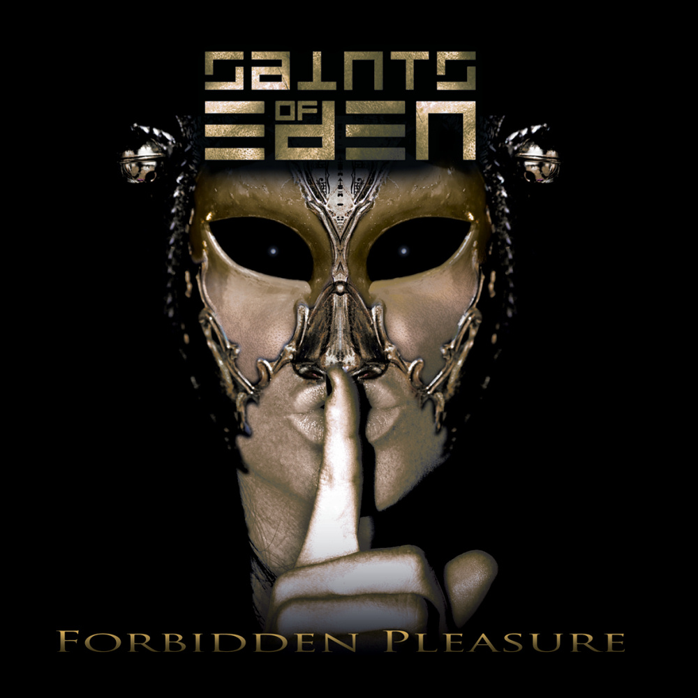 The Saints Of Eden - Forbidden Pleasure