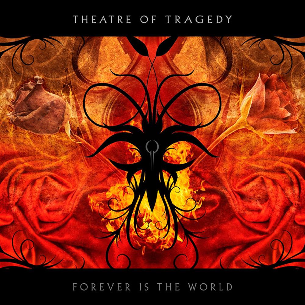 Theatre Of Tragedy - Forever Is The World