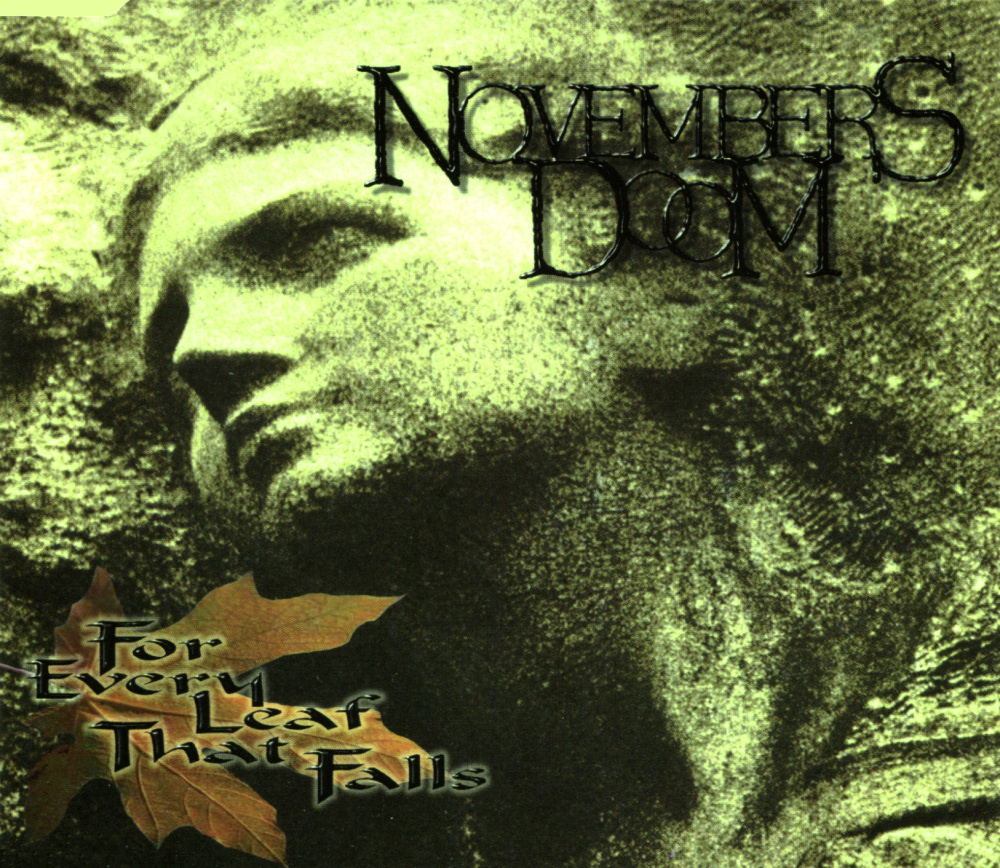 Novembers Doom - For Every Leaf That Falls