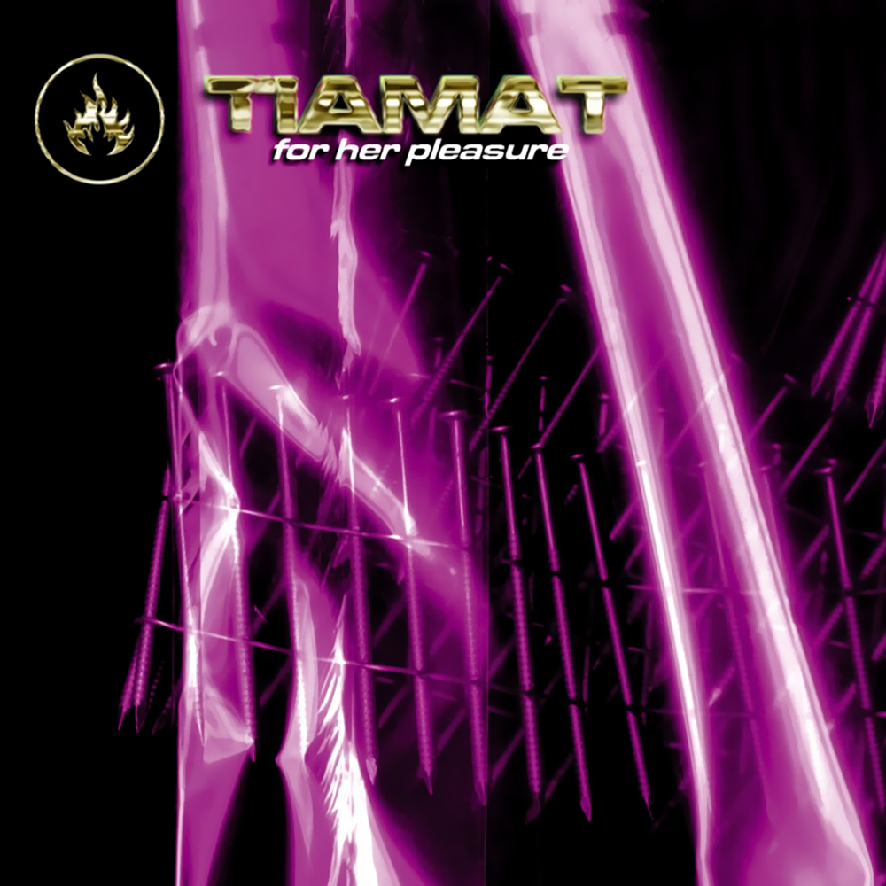 Tiamat - For Her Pleasure
