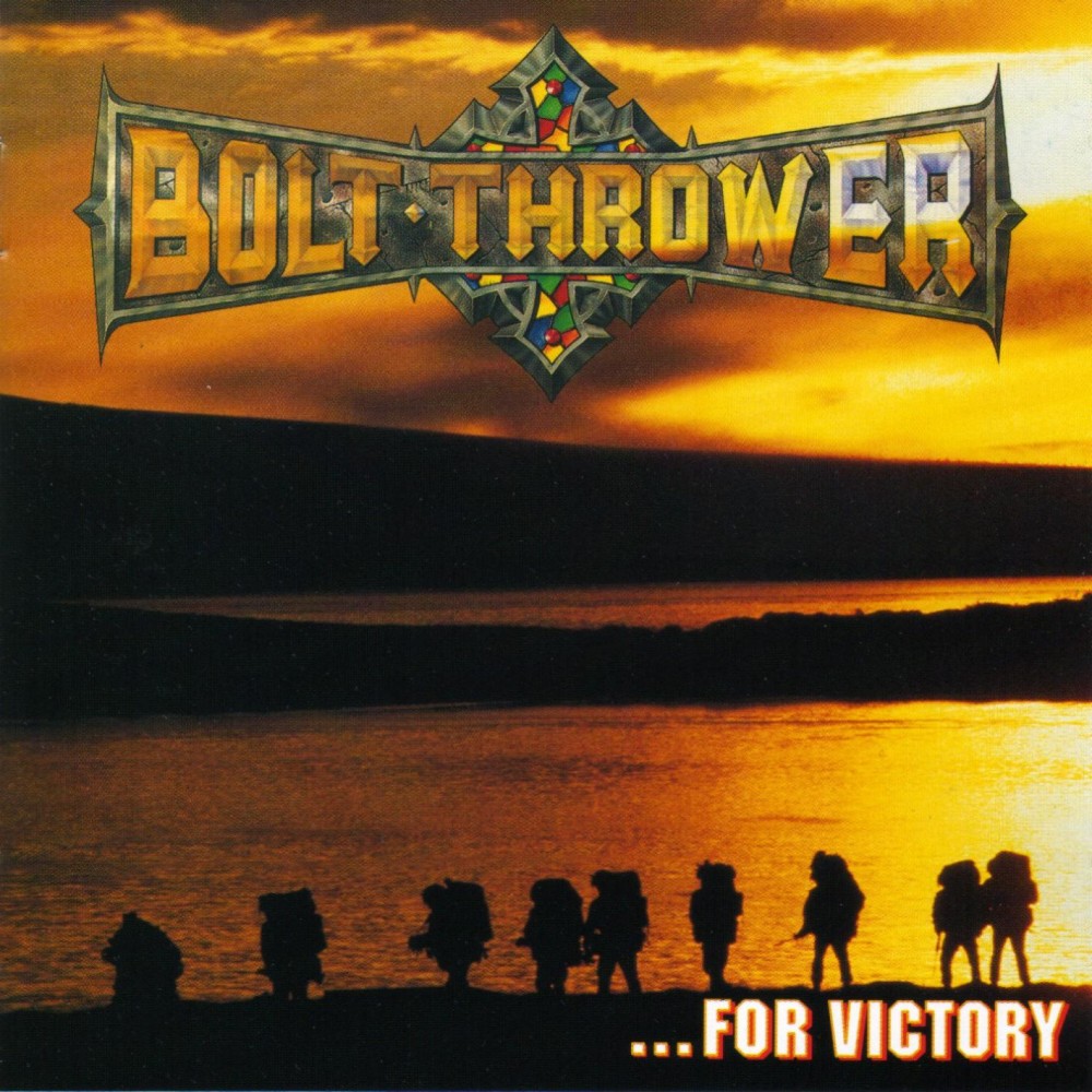 Bolt Thrower - ...For Victory