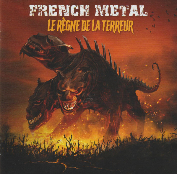 Various E-F - French Metal : Le R�gne De La Terreur