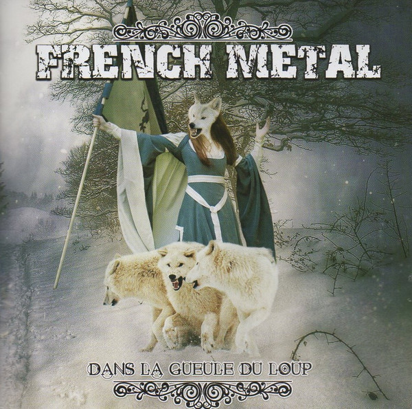 Various E-F - French Metal : Dans La gueule Du Loup