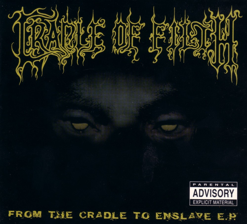 Cradle Of Filth - From the Cradle to Enslave E.P.
